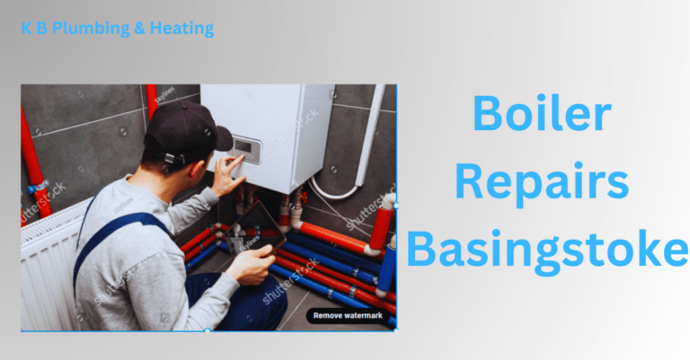 Boiler Repairs Basingstoke: Why Boiler Isn’t Working Properly